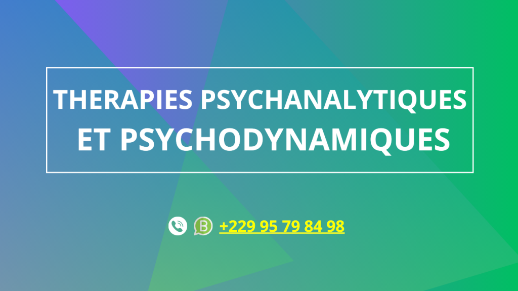 Thérapies psychanalytiques et psychodynamiques